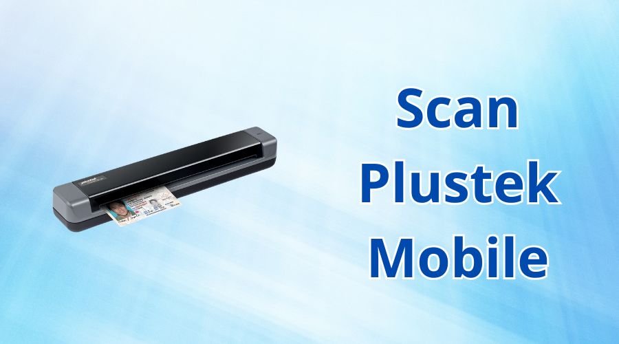 Scan Plustek dòng mobile