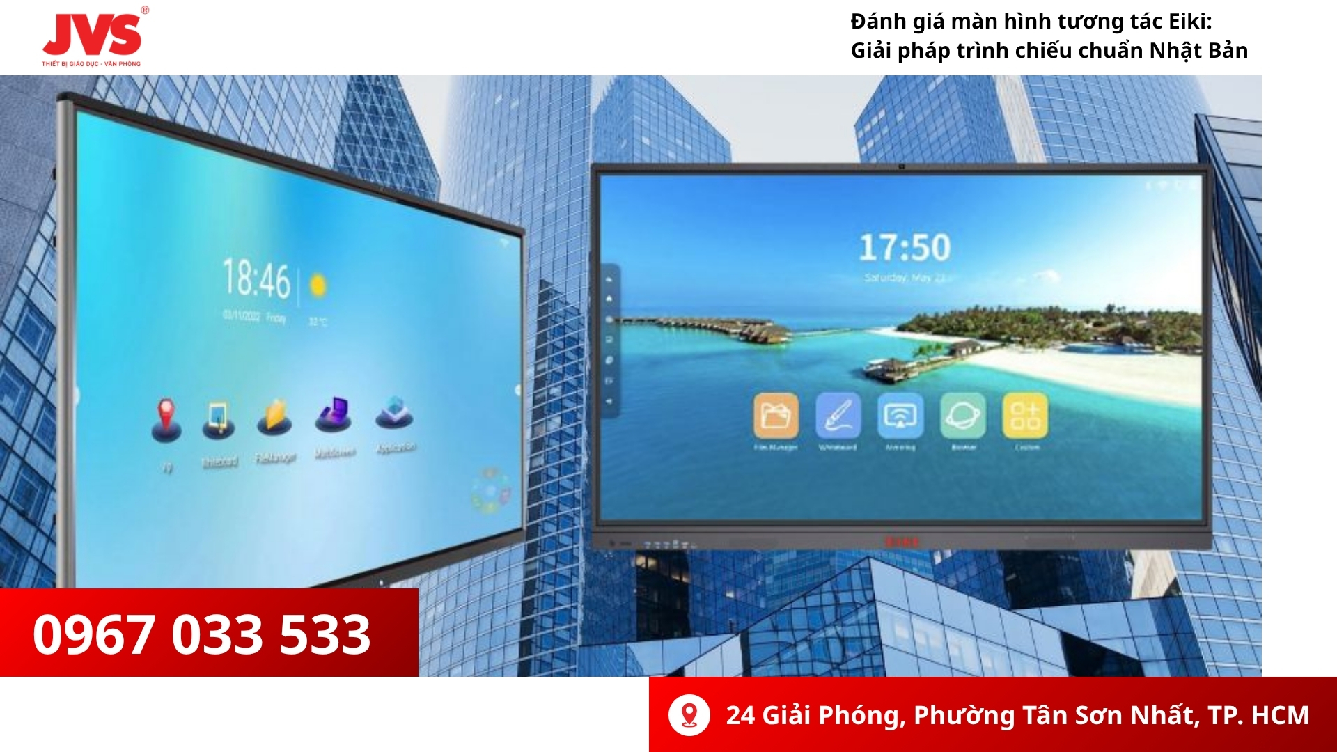 Danh Gia Man Hinh Tuong Tac Eiki Giai Phap Trinh Chieu Chuan Nhat Ban